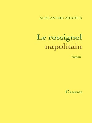 cover image of Le rossignol napolitain